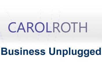 Carol Roth: Business Unplugged